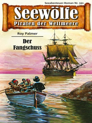 cover image of Seewölfe--Piraten der Weltmeere 331